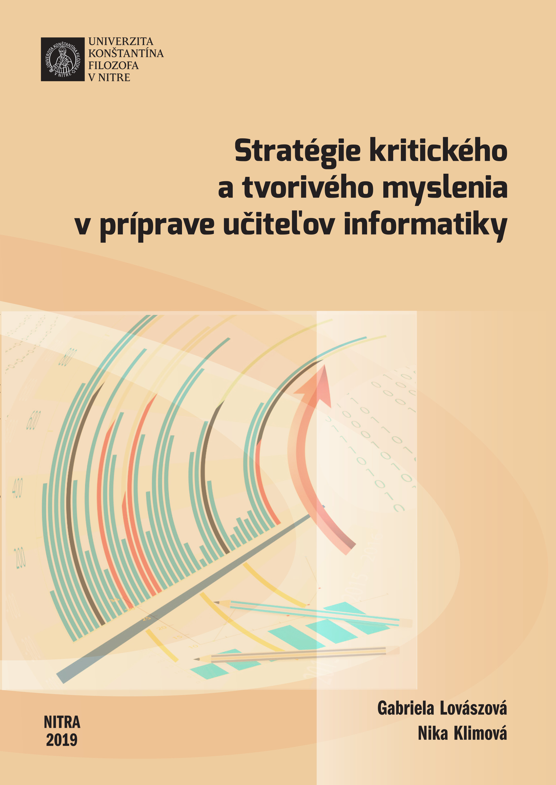 Stratégie kritického a tvorivého myslenia v príprave učiteľov informatiky