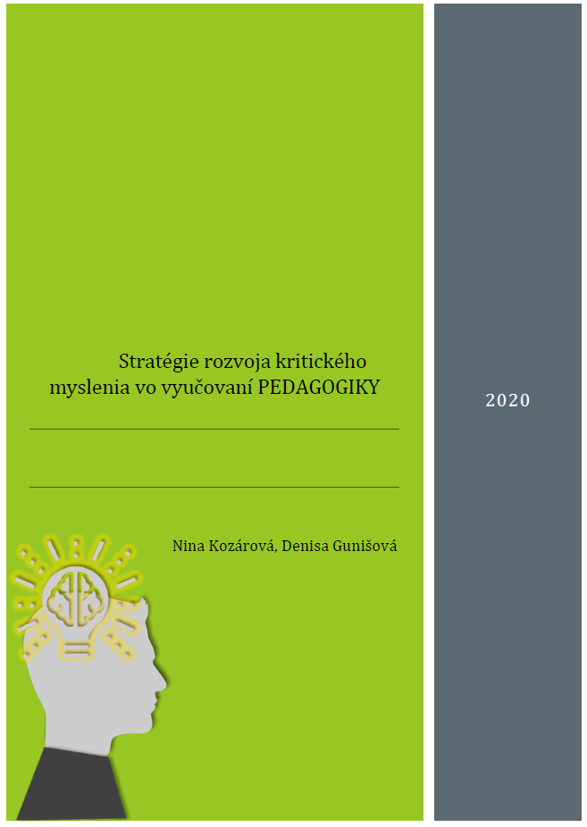 Stratégie rozvoja kritického myslenia vo vyučovaní PEDAGOGIKY